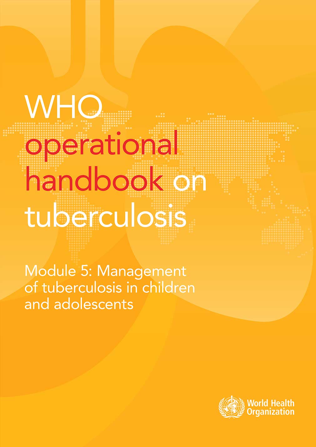 Module5: Management of tuberculosis in children and adolescents